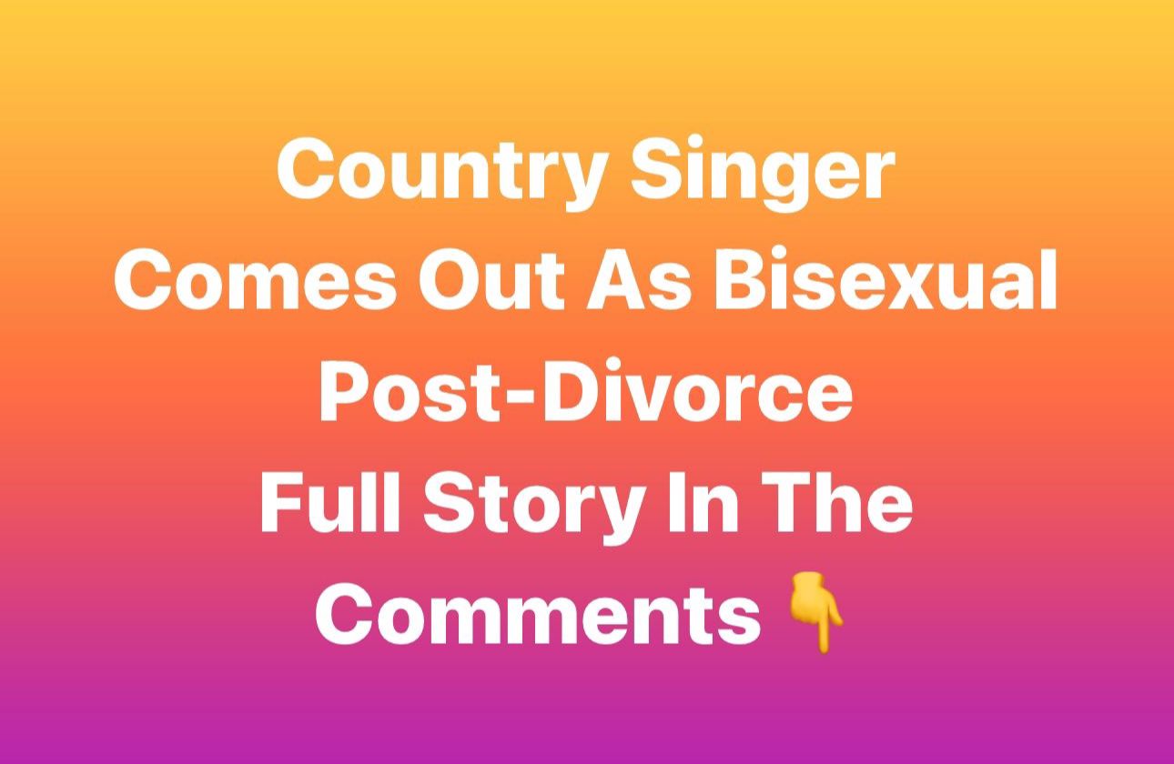 Country Singer Comes Out As Bisexual PostDivorce AmericanNews